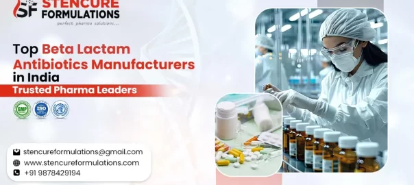 Beta Lactam Antibiotics Manufacturers in India