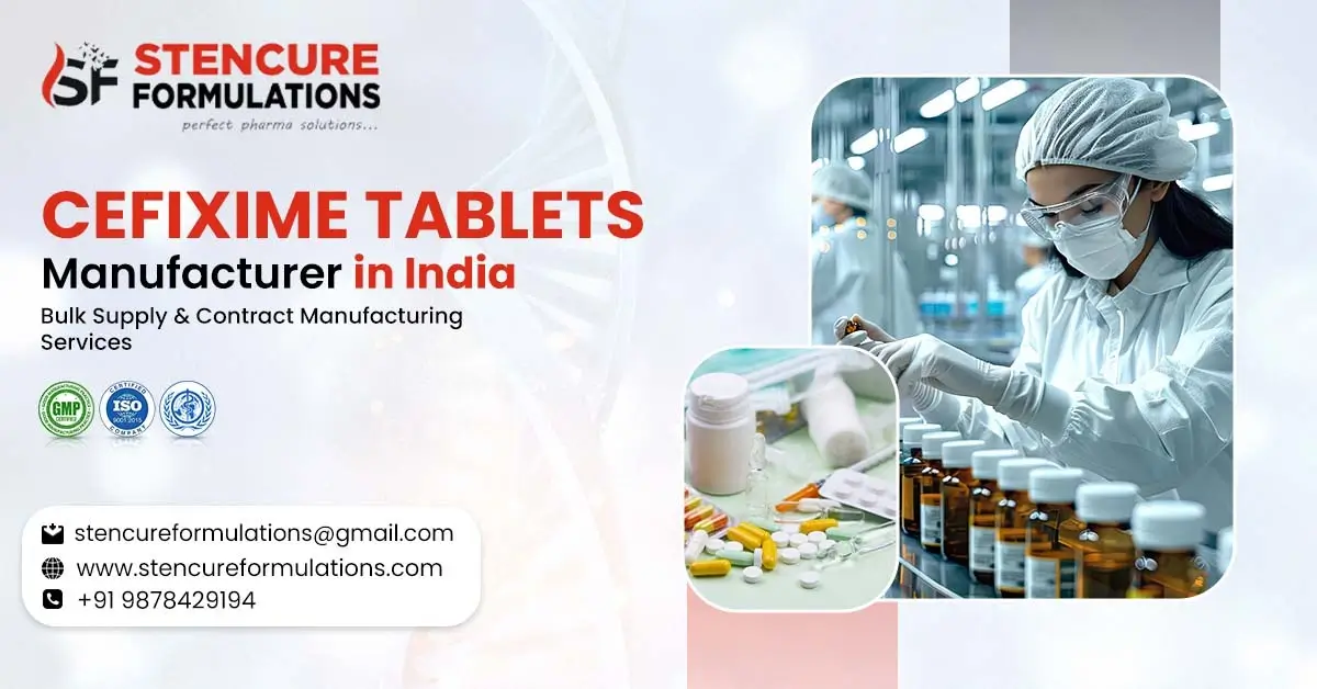 Cefixime Tablets Manufacturer in India