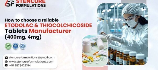 Etodolac Thiocolchicoside tablet manufacturer