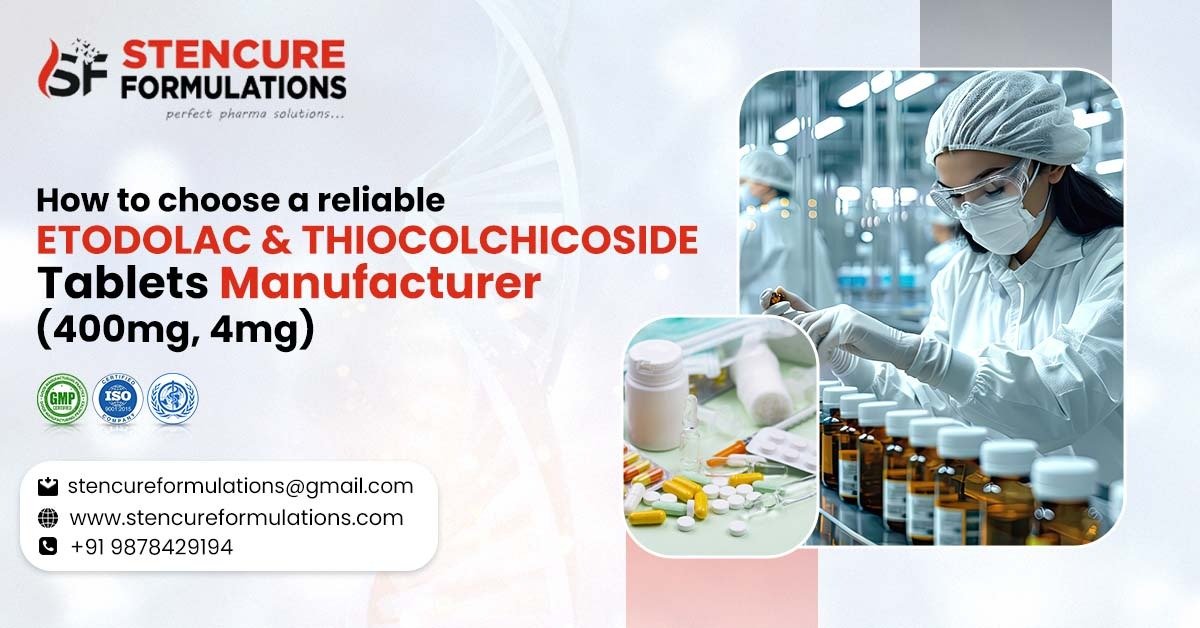 Etodolac Thiocolchicoside tablet manufacturer