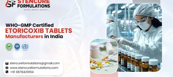 Etoricoxib Tablets Manufacturers in India