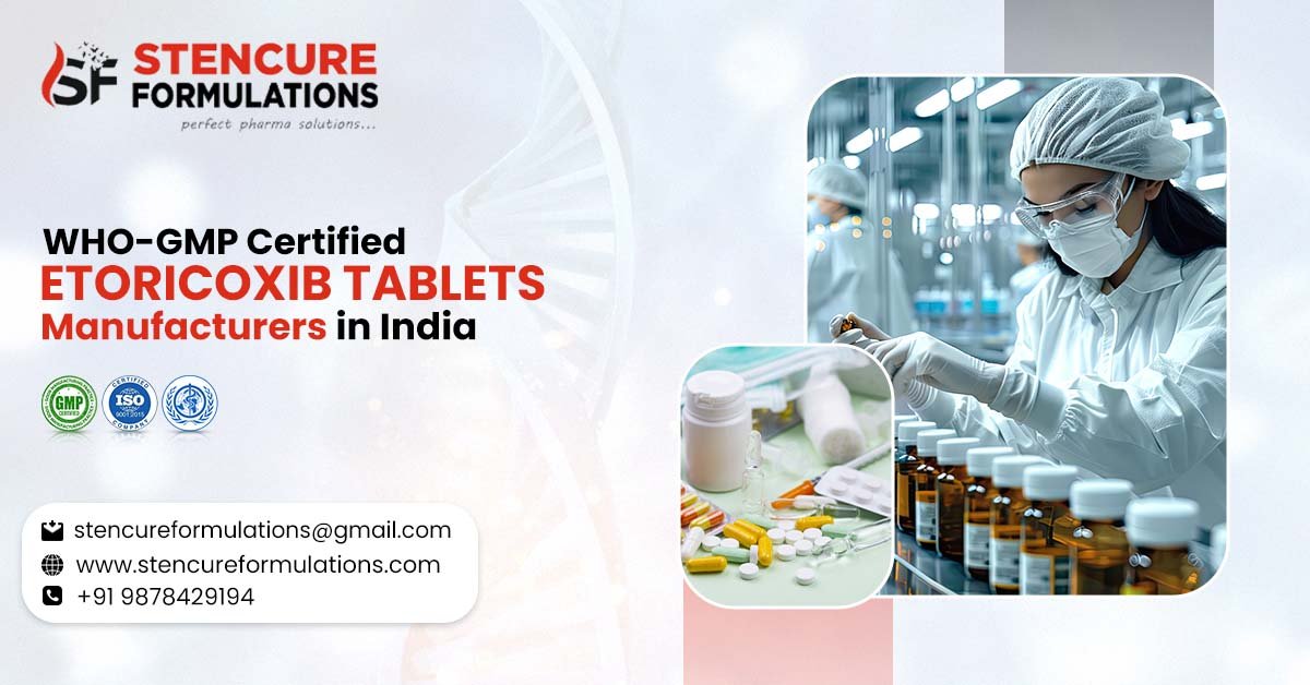 Etoricoxib Tablets Manufacturers in India